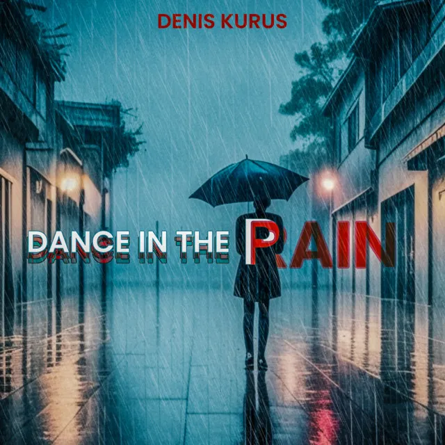 Dance In The Rain