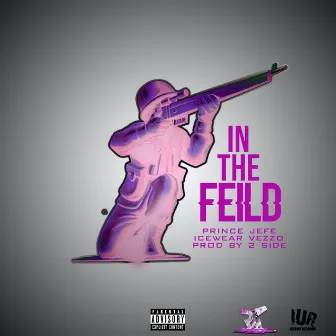 In the Field by Prince Jefe