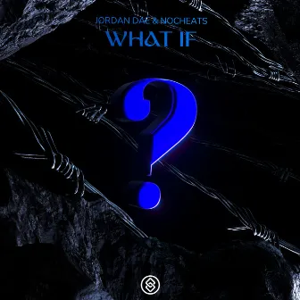 What If by NoCheats