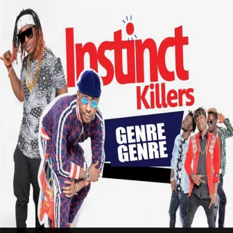 Genre Genre by Instinct Killers