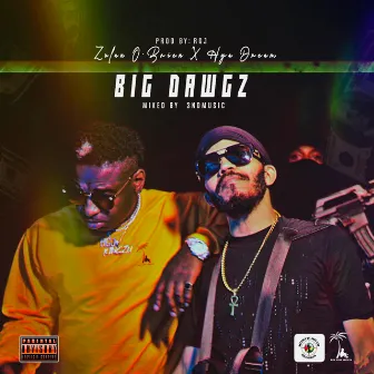 Big Dawgz by Hya Dream