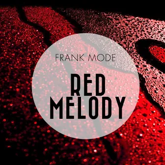 Red Melody by Frank Mode