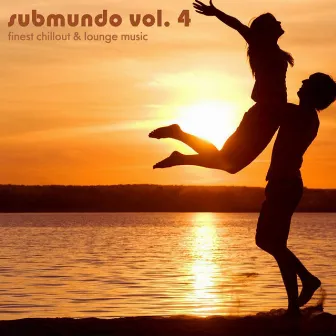 Finest Chillout & Lounge Music, Vol​. ​4 by Submundo