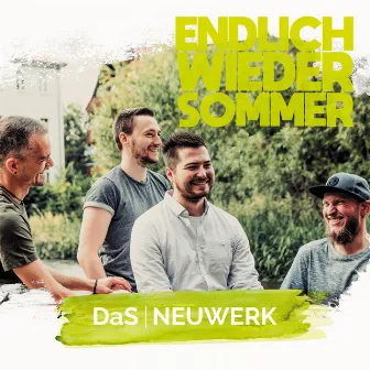 Endlich wieder Sommer by DaS NEUWERK