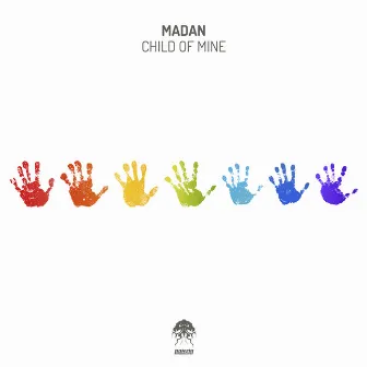 Child Of Mine by Madan