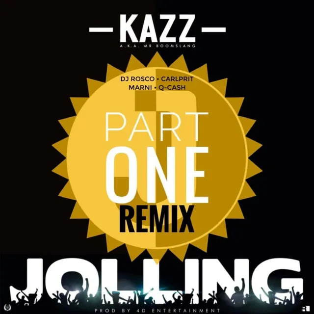 JOLLING, Pt. 1 [Kazz Khalif Remix]