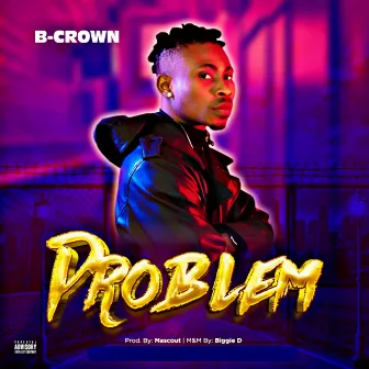 Problem by B-Crown