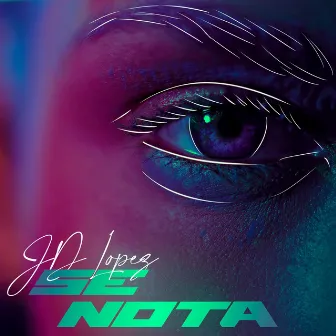 Se Nota by JD Lopez