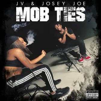 Mob Ties by Josey Joe