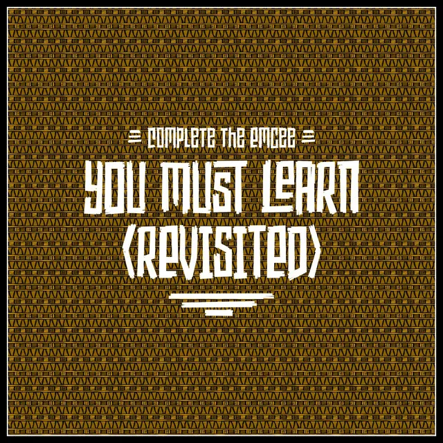 You Must Learn (Revisited)