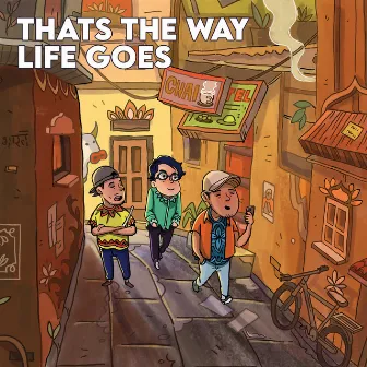 That's the Way Life Goes by 渡辺翔太