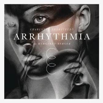 Arrhythmia by Charlotte Thorstvedt