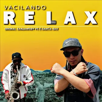 VACILANDO RELAX by Garcia Sax