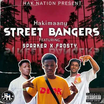 Street Bangers by 