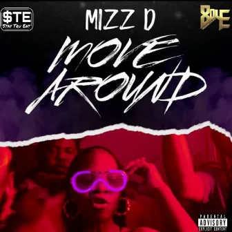 Move Around by Mizz D