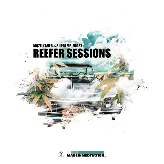 Reefer Sessions