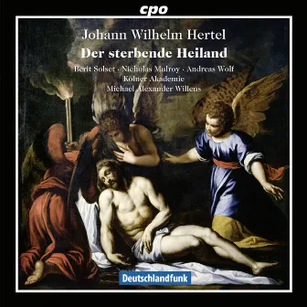 Hertel: Der sterbende Heiland by Andreas Wolf