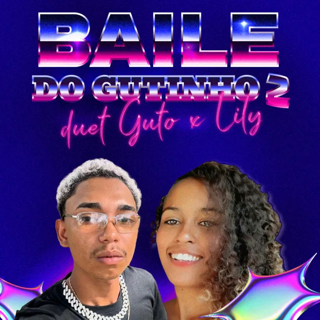 Baile do Gutinho Vol.2 Duet