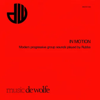 In Motion by De Wolfe Music