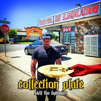 Collection Plate by Skill Tha Lightmare