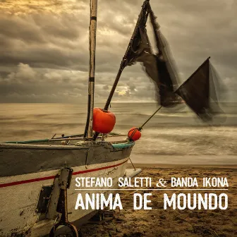 Anima de Moundo by Stefano Saletti