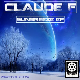 Sunbreeze EP by Claude F