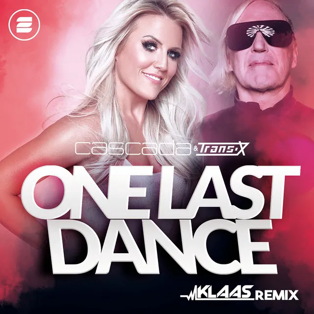 One Last Dance - Klaas Remix