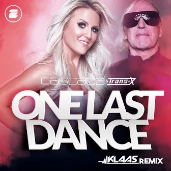 One Last Dance (Klaas Remix) by Trans-X