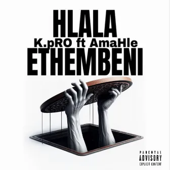 Hlala Ethembeni by K.pRO