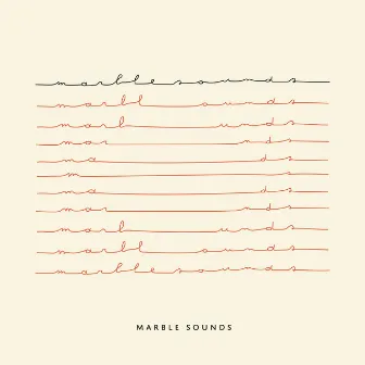 Marble Sounds by Marble Sounds