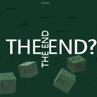 The End? by ennxay