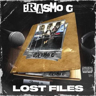 Lost Files by Era$mo G