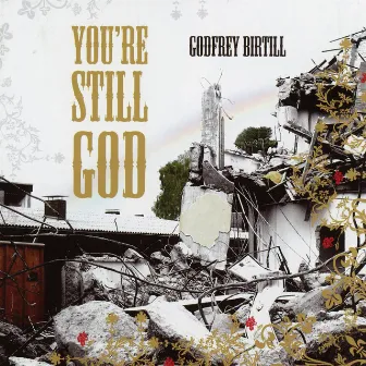 You're Still God by Junior Garr