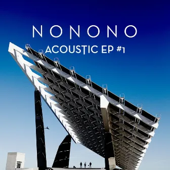 Acoustic EP No. 1 by NONONO