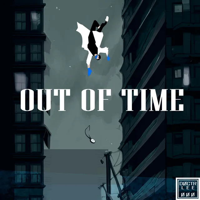 OUT OF TIME