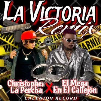 La Victoria-Remix by Christopher la percha