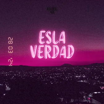 Es la Verdad by Eliel AE