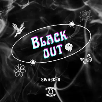 BLACKOUT by SWAGGER