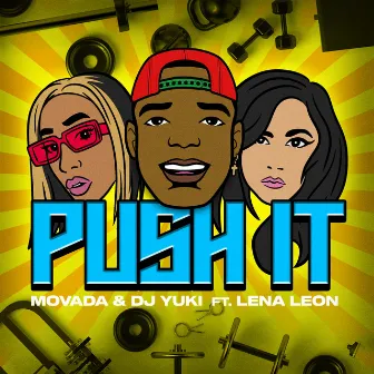 Push It (feat. Lena Leon) by Lena Leon