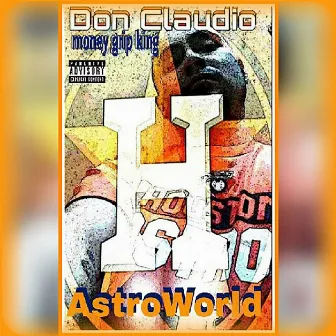 Astro World by Don Claudio