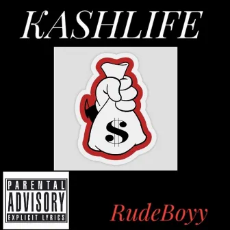 KashLife by RudeBoyy