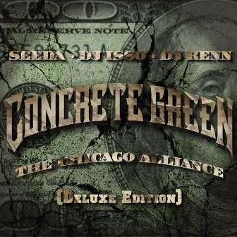 CONCRETE GREEN THE CHICAGO ALLIANCE by DJ Kenn