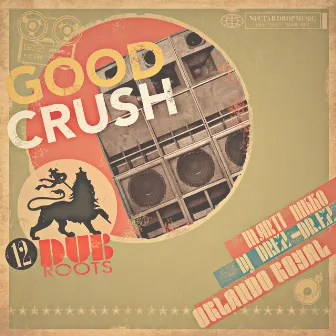 Good Crush by Good Crush