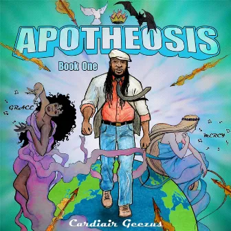 Apotheosis Book One by Cardiair Geezus