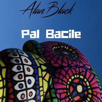 Pal Bacile by AlanBlack