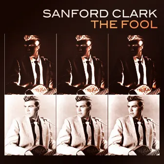 The Fool by Sanford Clark