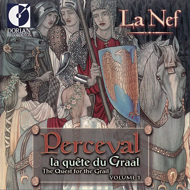 Bergeron, S.: Perceval La Quete Du Graal (The Quest for the Grail, Vol. 1) (La Nef)