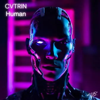 Human by CVTRIN