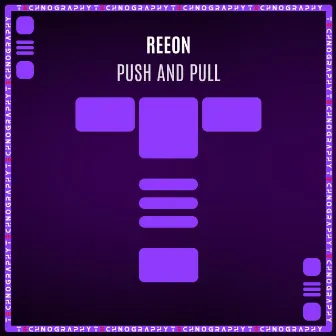 Push and Pull (Radio Version) by Reeon