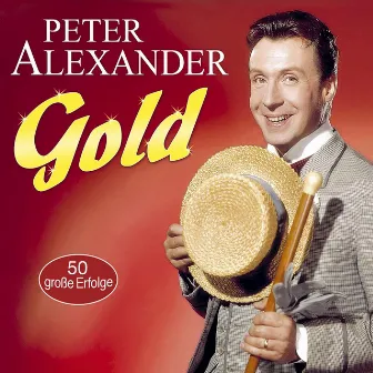 Gold - 50 große Erfolge by Peter Alexander